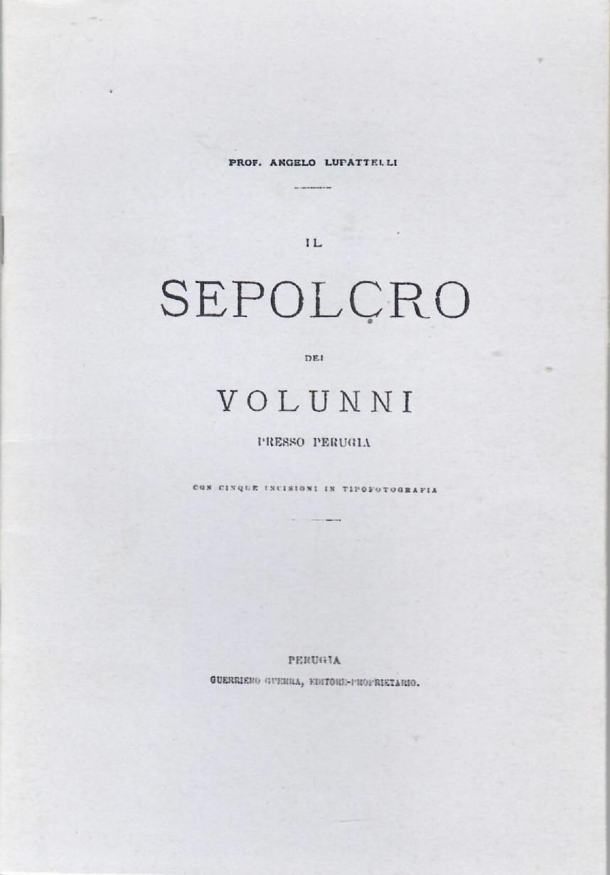 Il Sepolcro Dei Volunni Presso Perugia