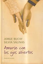 Amarse con los ojos abiertos