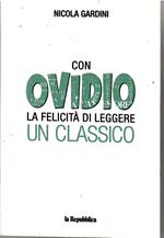 Con Ovidio La felicità Di Leggere Un Classico