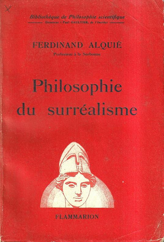 Philosophie du surréalisme - Ferdinand Alquié - copertina