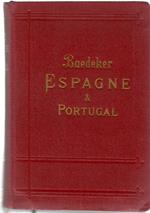 Espagne et Portugal Manuel Du Voyageur