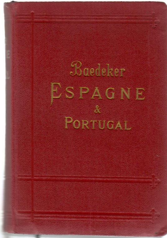 Espagne et Portugal Manuel Du Voyageur - Karl Baedeker - copertina