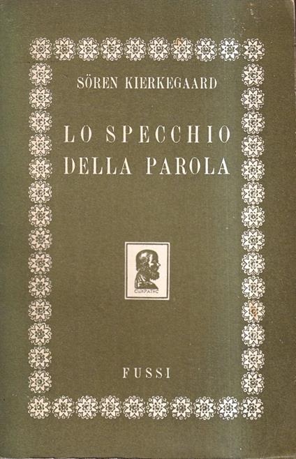Lo specchio della parola - Sören Kierkegaard - copertina