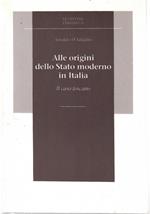 Alle Origini Dello Stato Moderno in Italia. Il Caso Toscano
