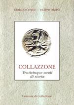 Collazzone. Venticinque secoli di storia