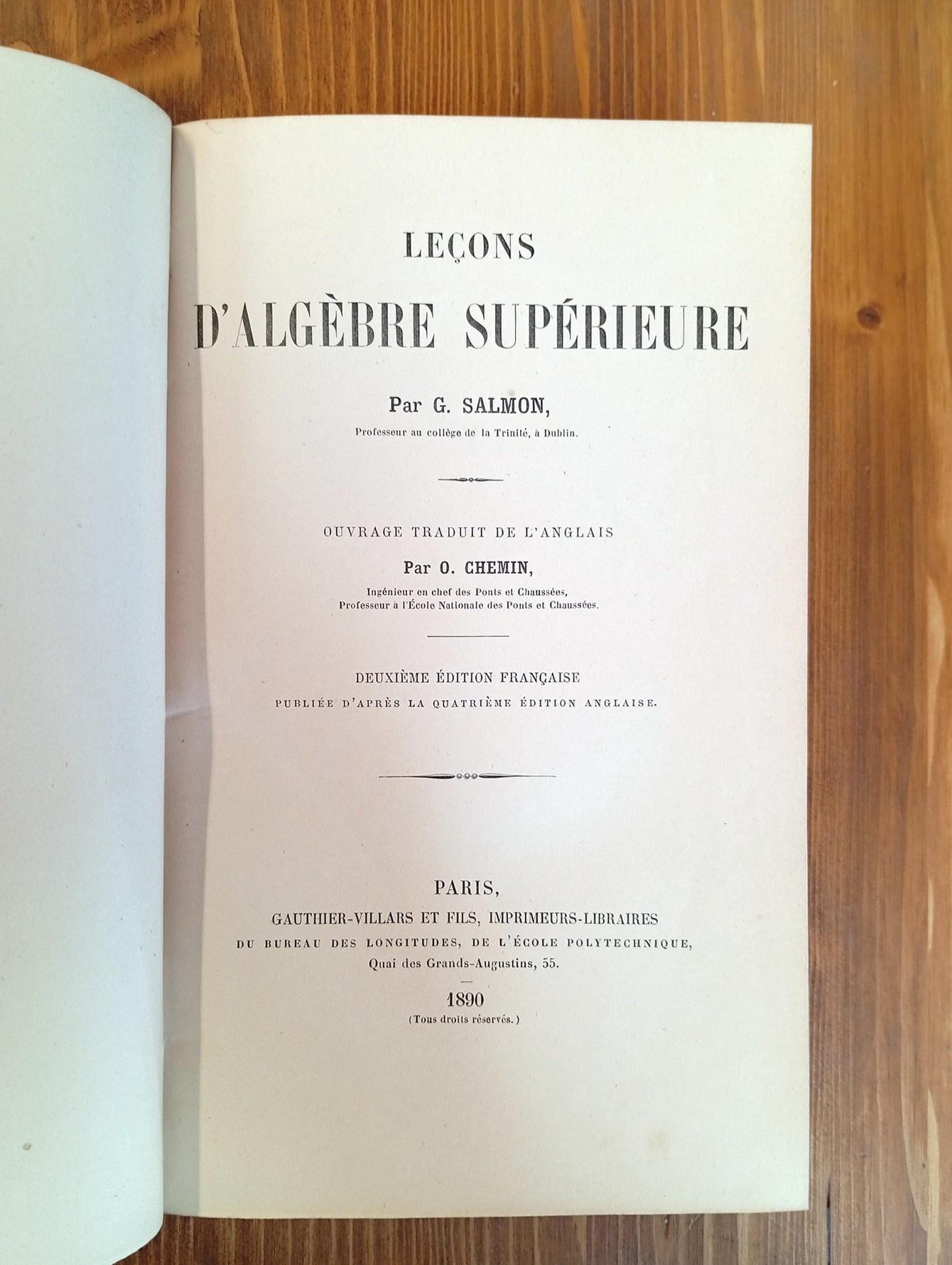 Leçons d'algèbre supérieure