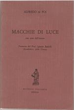 Macchie Di Luce Con note Dell'autore