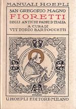 Fioretti degli antichi Padri d'Italia