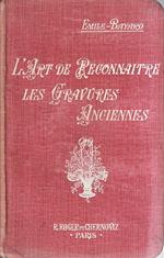 L' art de reconnaître les gravures anciennes
