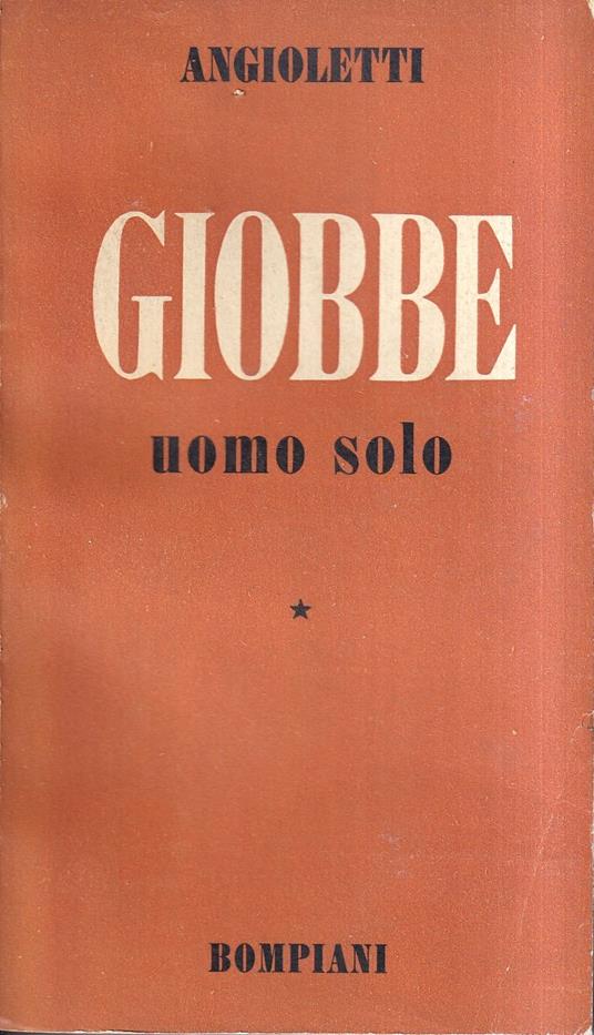 Giobbe uomo solo - G. Battista Angioletti - copertina