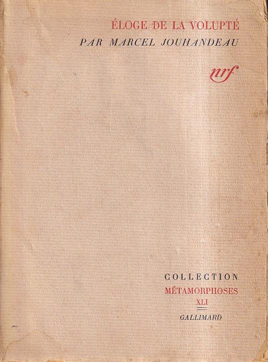 Eloge de la volupté - Marcel Jouhandeau - copertina