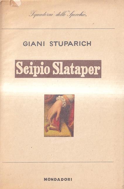 Scipio Slataper - Giani Stuparich - copertina