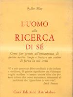 L' uomo alla ricerca di sé