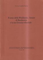 Il testo della Waldstein-Sonate di Beethoven e la sua fortuna editoriale