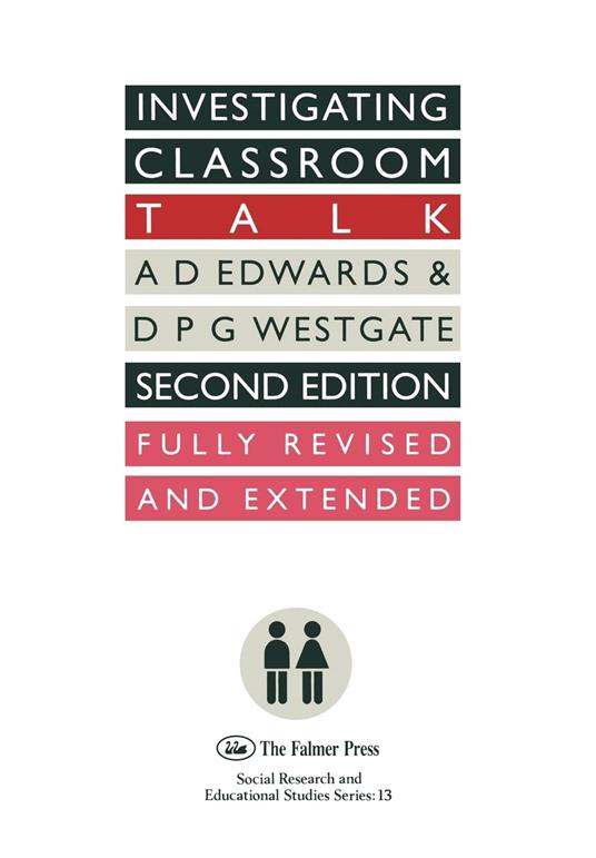 Investigating Classroom Talk - A. Edwards - copertina