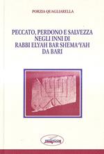 Peccato, perdono e salvezza negli inni di rabbi Elyah bar Shema'yah da Bari