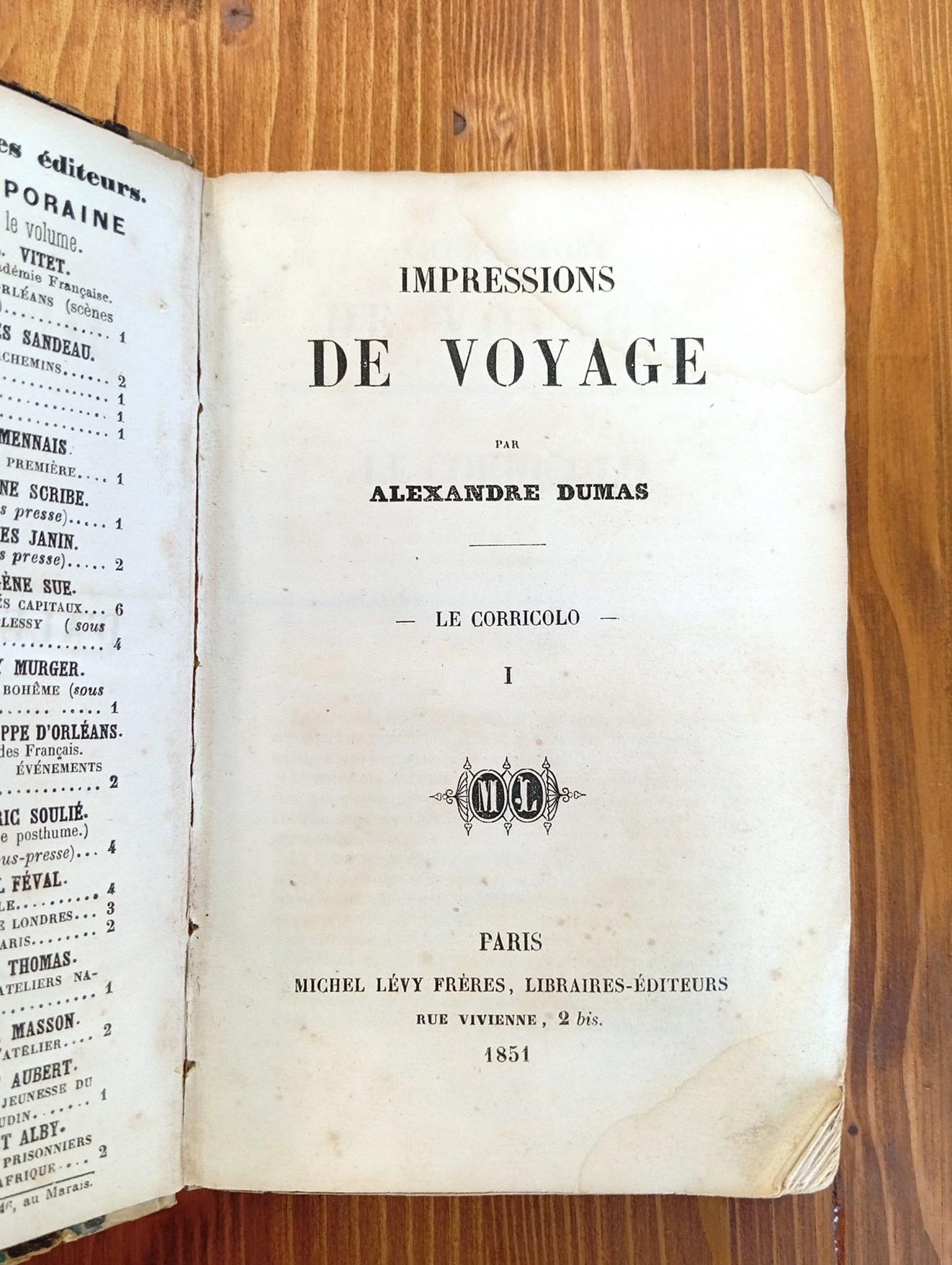 Impressions de Voyage. Le Corricolo - Tomes I et II