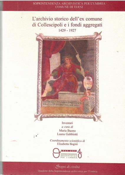L' Archivio Storico, dell'ex Comune Di Collestatte e i Fondi Aggregati 1564-1973 - inventari - copertina