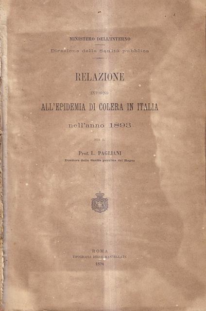Relazione intorno all'epidemia di colera in Italia nell'anno 1893 - copertina