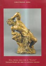 Una prima idea per il 'Caino' : Giovanni Duprè (1817-1882) e il contesto toscano