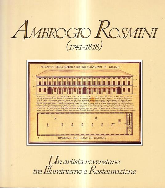Ambrogio Rosmini (1741-1818): un artista roveretano tra Illuminismo e Restaurazione - Danilo Vettori - copertina