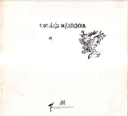 Eduard Habicher. Opere 1989 - copertina