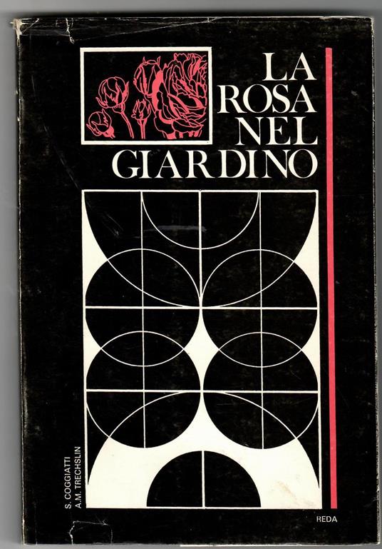 La Rosa Nel Giardino - Stelvio Coggiatti - copertina