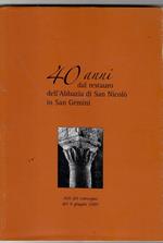 40 Anni Dal Restauro dell'Abbazia Di San Nicolò in San Gemini