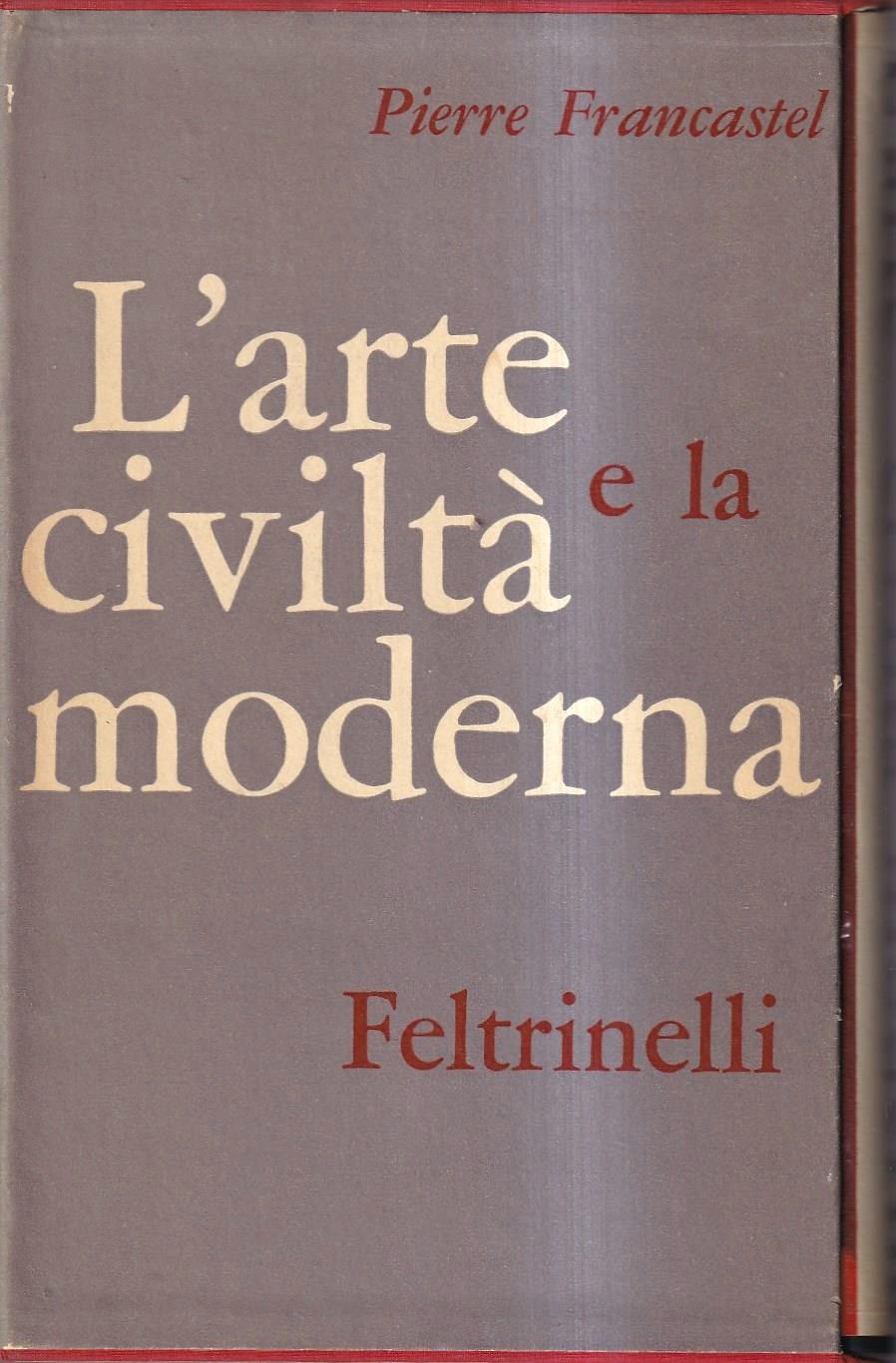 L' arte e la civiltà moderna