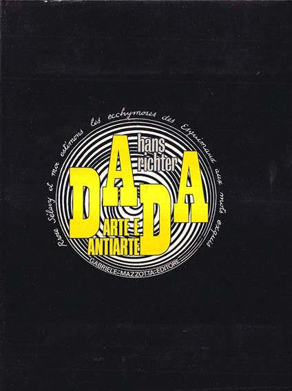 Dada. Arte e antiarte - Hans Richter - copertina