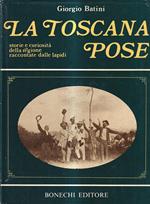 La Toscana pose. Storie e curiosità della regione raccontata dalle lapidi