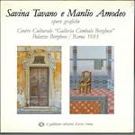 Savina Tavano Amodeo e Manlio Amodeo. Litografie ed acqueforti (Opere grafiche - 10 anni di grafica)