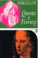 Questa è Firenze