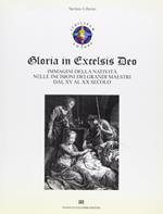 Gloria in excelsis Deo. Immagini della natività nelle incisioni dei grandi maestri dal XV al XX secolo
