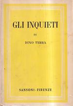 Gli inquieti. Dodici capitoli sull'ansia di altro