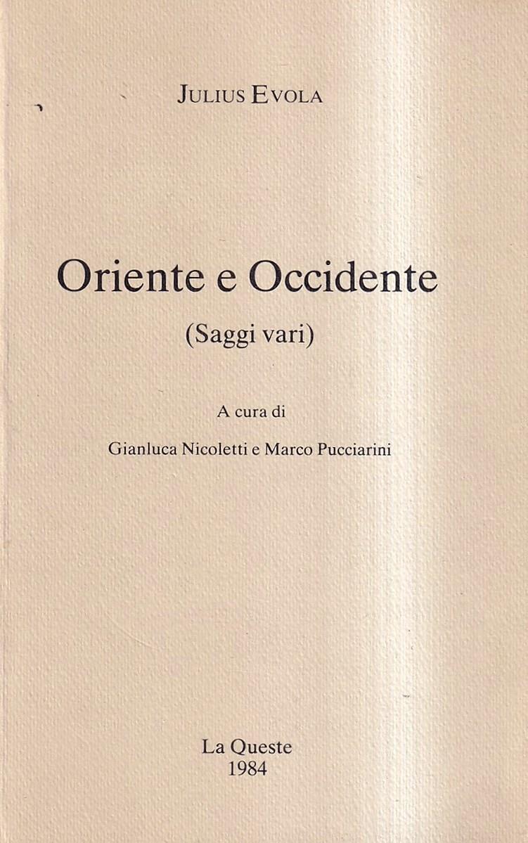 Oriente e Occidente (Saggi vari)