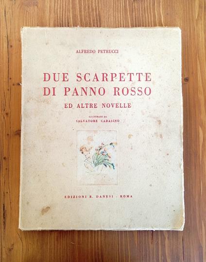 Due scarpette di panno rosso ed altre novelle - Alfredo Petrucci - copertina