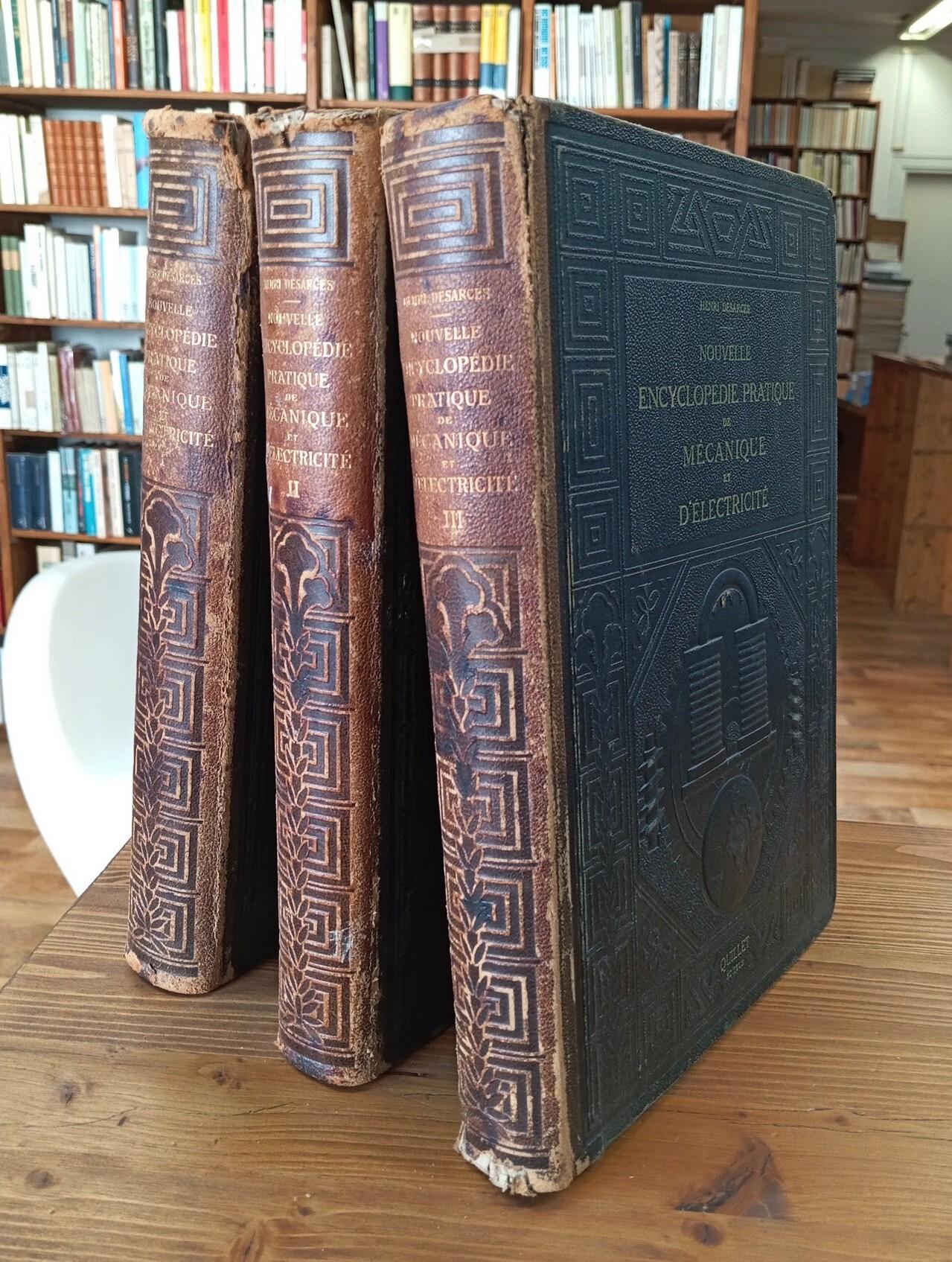 Nouvelle encyclopédie pratique de mécanique et d'électricité - Vol. I, II et III