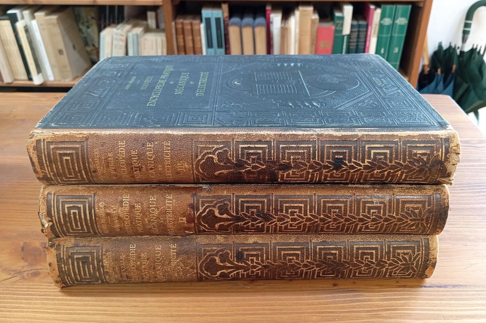 Nouvelle encyclopédie pratique de mécanique et d'électricité - Vol. I, II et III
