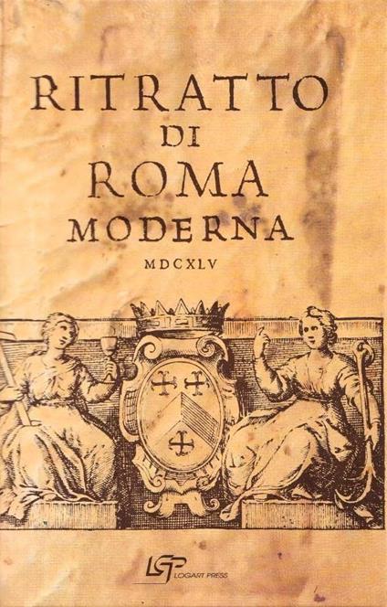 Ritratto di Roma moderna, MDCXLV [1645] - copertina