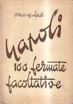 Napoli. 100 fermate facoltative
