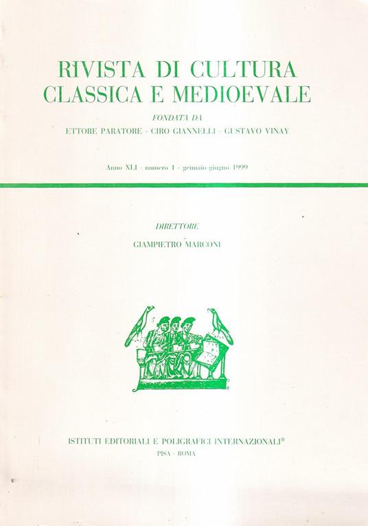 Rivista di cultura classica e medioevale - Anno XLI, n. 1, gennaio-giugno 1999 - copertina