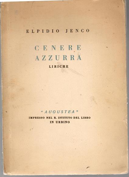 Cenere Azzurra. Liriche - Elpidio Jenco - copertina