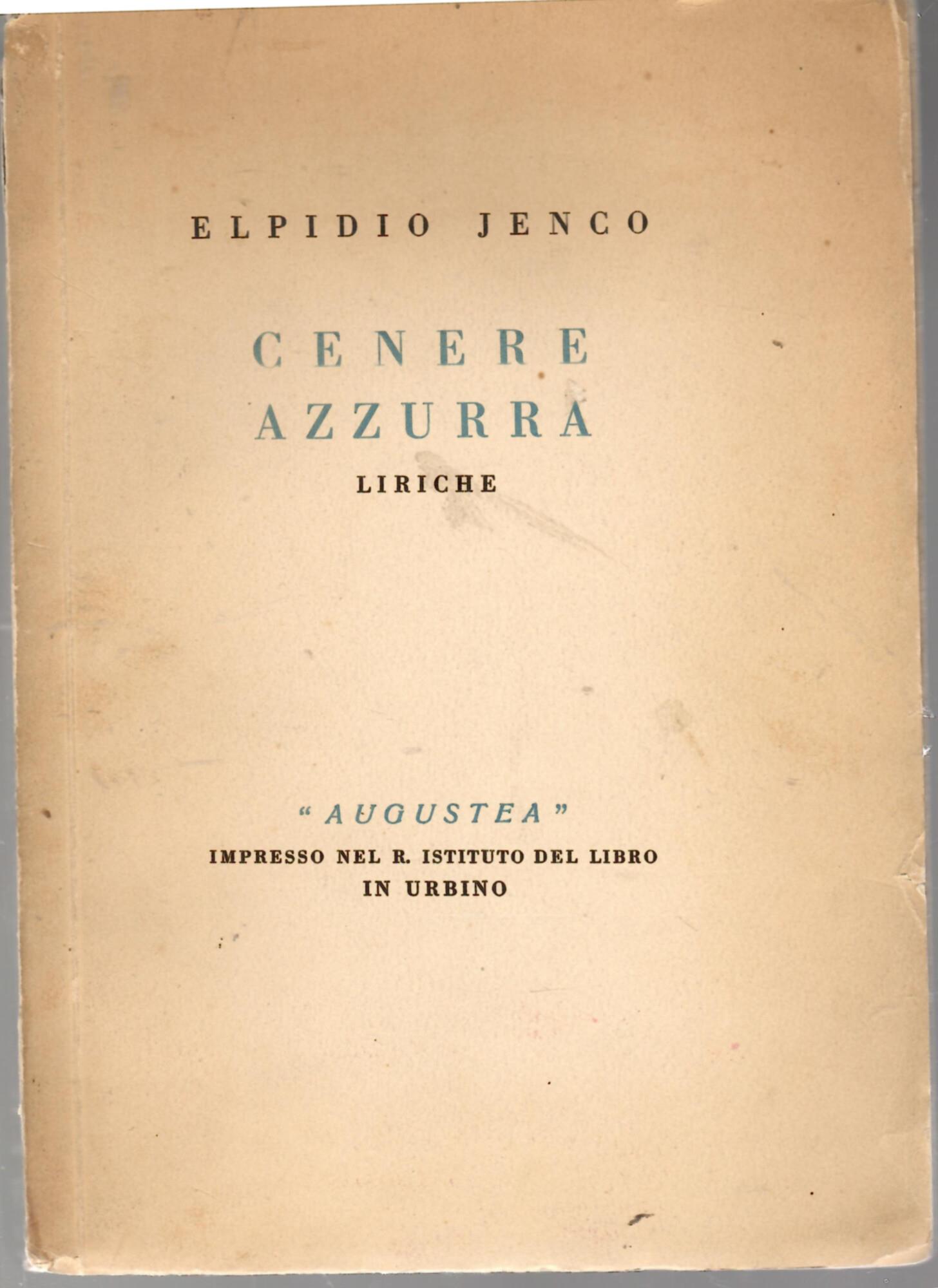 Cenere Azzurra. Liriche