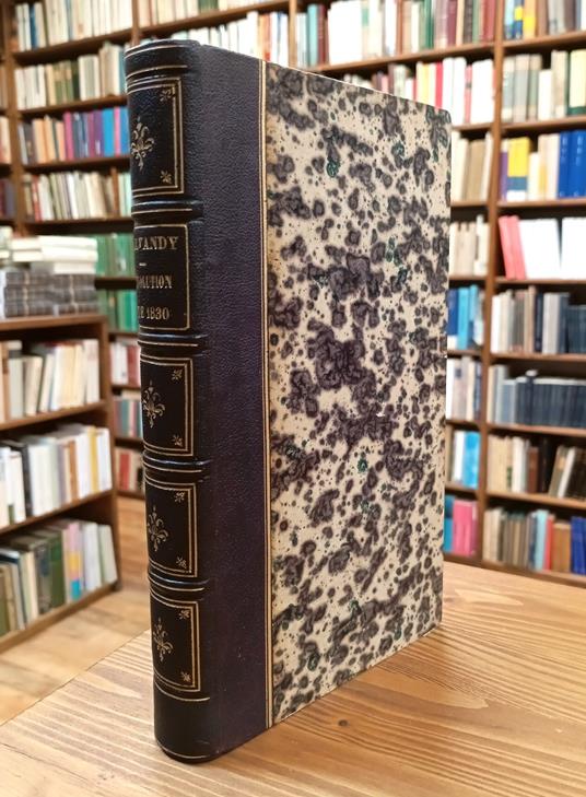 La Révolution de 1830 et le Parti révolutionnaire, ou Vingt mois et leurs résultats - copertina