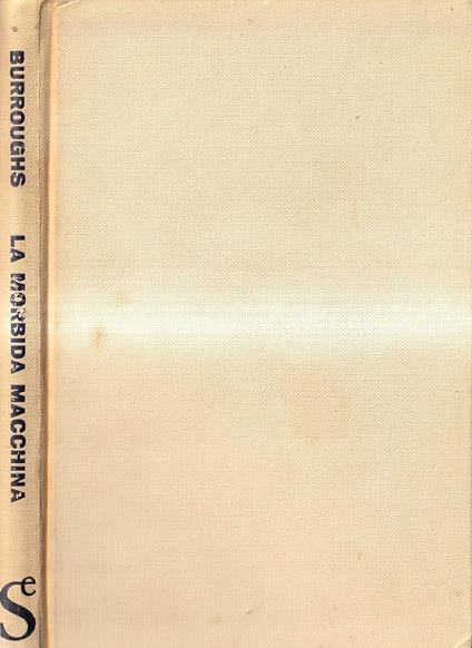 La morbida macchina - William Burroughs - copertina