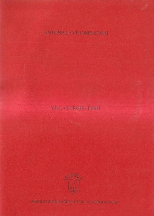 Villa Strohl-Fern - Antonello Trombadori - copertina