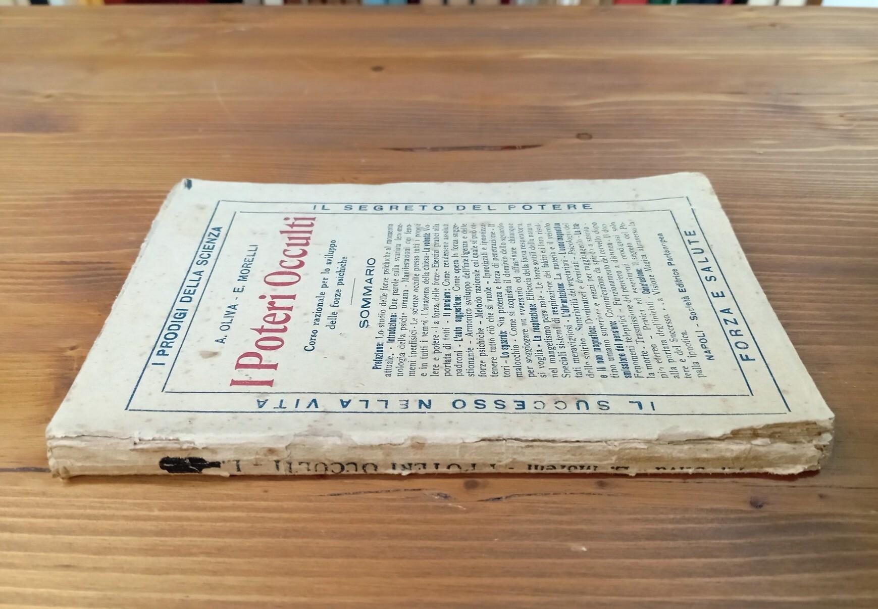 I poteri occulti. Corso razionale per lo sviluppo delle forze psichiche