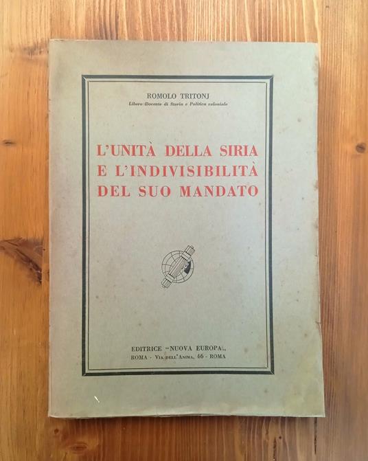 L' unità della Siria e l'indivisibilità del suo mandato - copertina