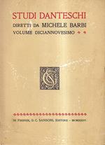 Studi danteschi. Volume diciannovesimo [Vol. XIX]